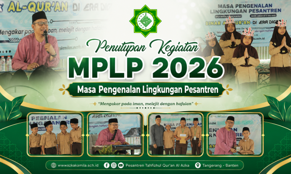 Penutupan MPLP 2026 : Inspirasi, Penghargaan, dan Penampilan Santri